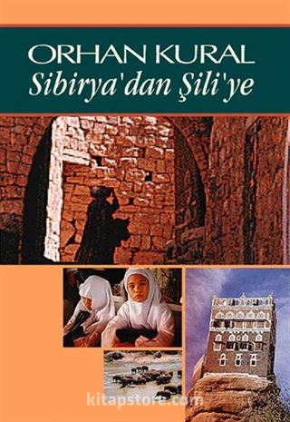 Sibirya'dan Şili'ye