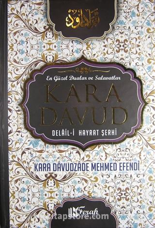 Kara Davud Delail-i Hayrat Şerhi (Şamua-Ciltli)