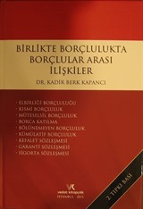 Birlikte Borçlulukta Borçlular Arası İlişkiler