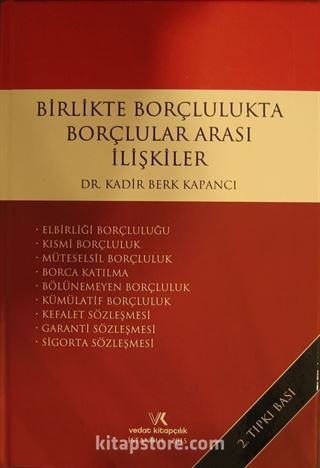 Birlikte Borçlulukta Borçlular Arası İlişkiler