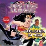 Tehlikenin İki Yüzü / Justice League