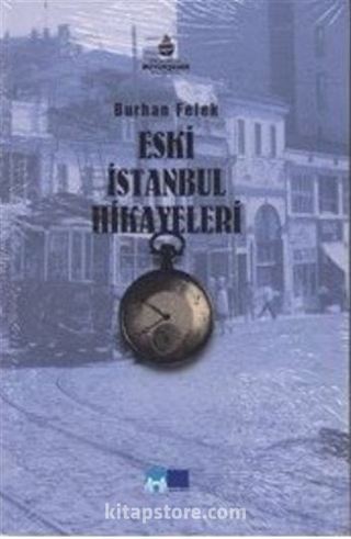 Eski İstanbul Hikayeleri