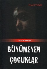 Büyümeyen Çocuklar