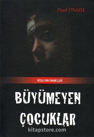 Büyümeyen Çocuklar