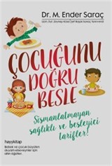 Çocuğunu Doğru Besle