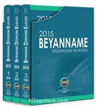 2015 Beyanname Düzenleme Kılavuzu (3 Cilt)