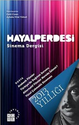 Hayal Perdesi Sinema Dergisi 2013 Yıllığı