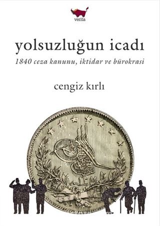 Yolsuzluğun İcadı