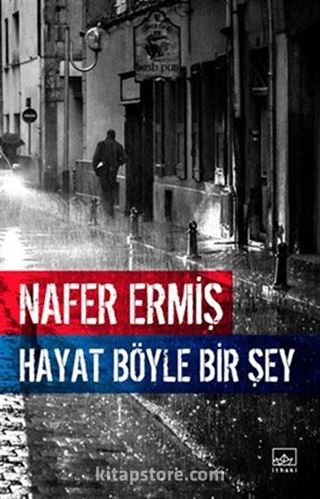 Hayat Böyle Bir Şey