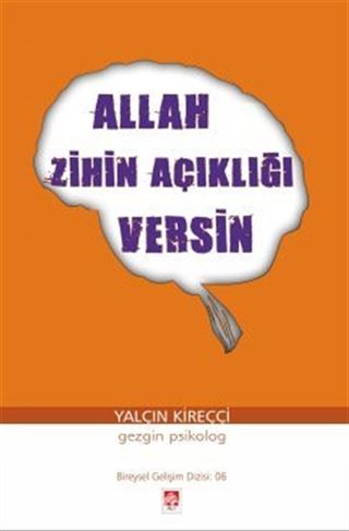 Allah Zihin Açıklığı Versin