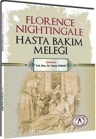 Florence Nightingale Hasta Bakım Meleği