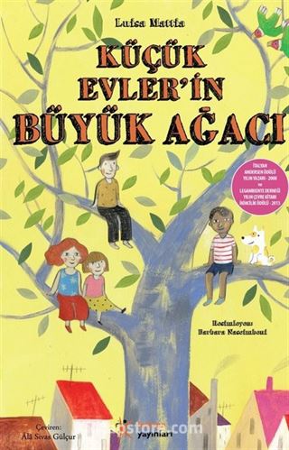 Küçük Evler'in Büyük Ağacı