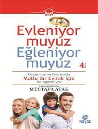 Evleniyor muyuz Eğleniyor muyuz?