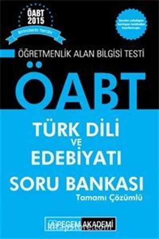 2015 ÖABT Türk Dili ve Edebiyatı Soru Bankası Tamamı Çözümlü