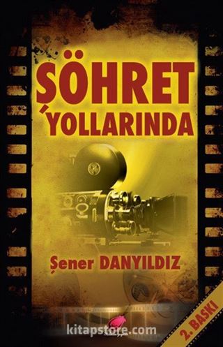 Şöhret Yollarında