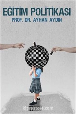 Eğitim Politikası (Prof. Dr. Ayhan Aydın)