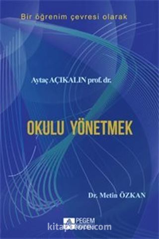 Okulu Yönetmek