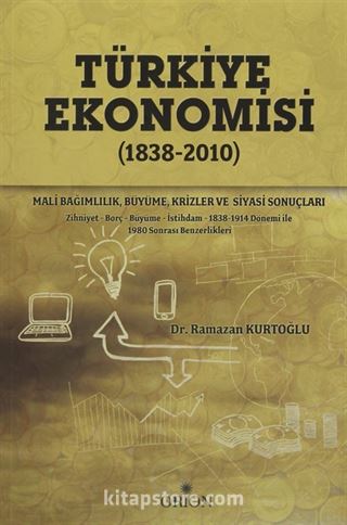 Türkiye Ekonomisi (1838-2010)