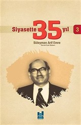 Siyasette 35 Yıl -3