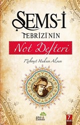 Şems-i Tebrizi'nin Not Defteri