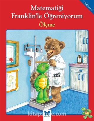 Matematiği Franklin'le Öğreniyorum - Ölçme