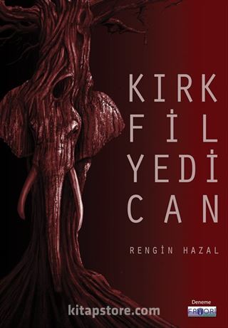 Kırk Fil Yedi Can