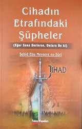 Cihadın Etrafındaki Şüpheler