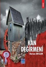 Kan Değirmeni