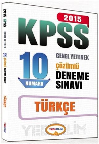 2015 KPSS Genel Yetenek Türkçe Çözümlü 10 Deneme Sınavı