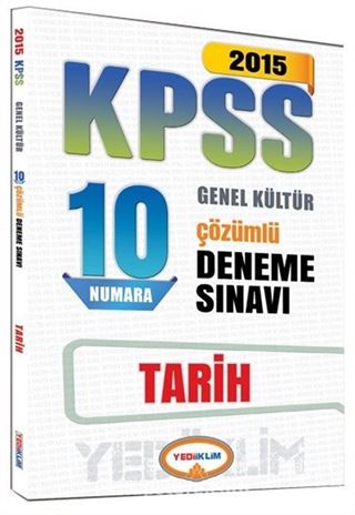 2015 KPSS Genel Kültür Tarih 10 Çözümlü Deneme Sınavı