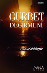 Gurbet Değirmeni