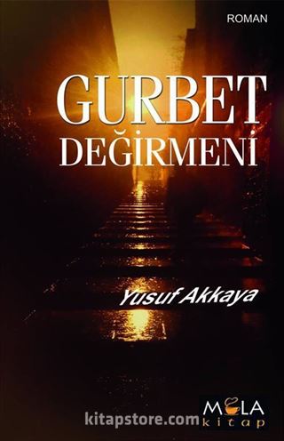 Gurbet Değirmeni