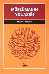 Müslümanın Yol Azığı / Davet Fıkhı Dizisi 3