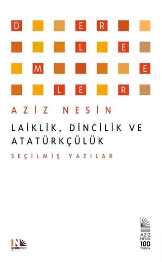 Laiklik, Dincilik ve Atatürkçülük