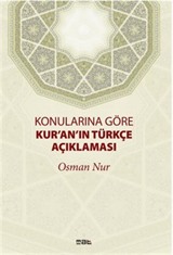 Konularına Göre Kur'an'ın Türkçe Açıklaması