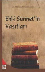 Ehl-i Sünnet'in Vasıfları