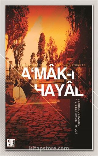 A'mak-ı Hayal