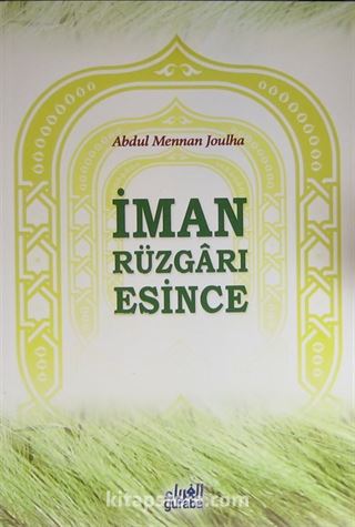 İman Rüzgarı Esince