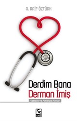 Derdim Bana Derman İmiş