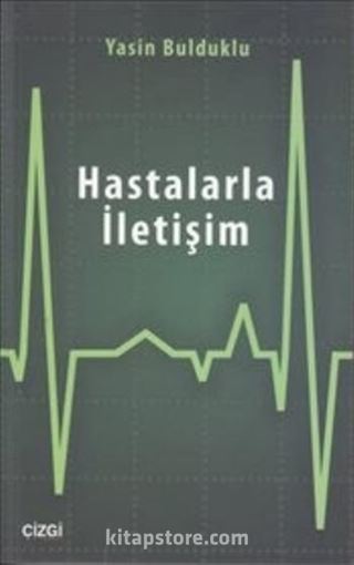 Hastalarla İletişim