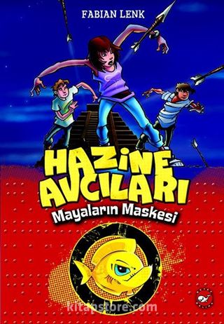 Hazine Avcıları / Mayaların Maskesi