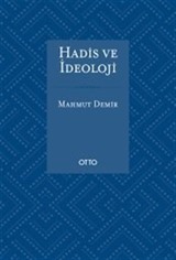 Hadis ve İdeoloji