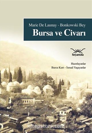 Bursa ve Civarı