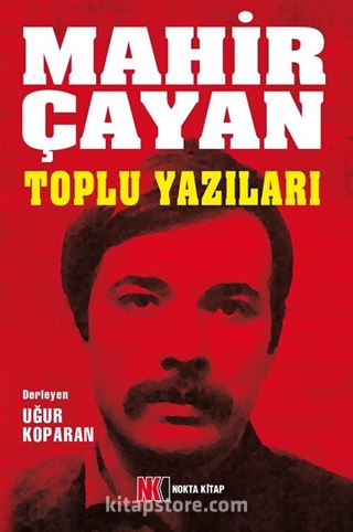 Mahir Çayan Toplu Yazıları