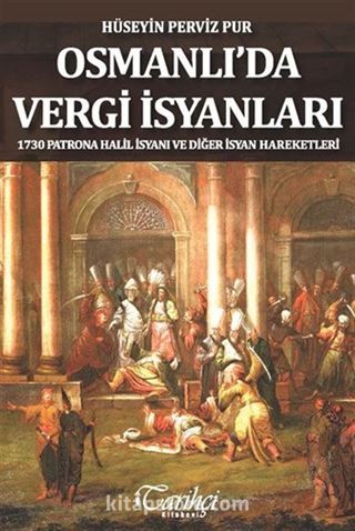 Osmanlı'da Vergi İsyanları