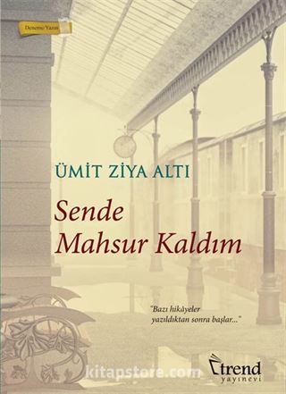 Sende Mahsur Kaldım