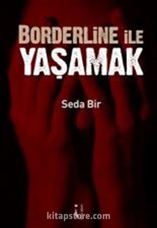 Borderline ile Yaşamak