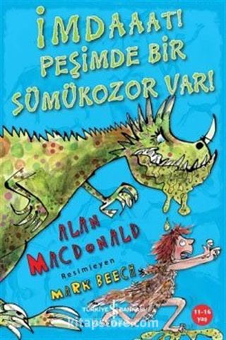 İmdaaaat! Peşimde Bir Sümükozor Var!