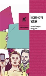 İnternet ve Sokak