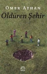 Öldüren Şehir